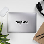 Organize! - Political Activism Sticker