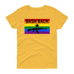 Bash Back - LGBTQ Women's Cut T-Shirt