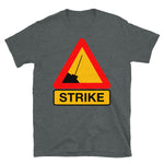 Strike - Labor Union, Worker Rights, Leftist, Socialist T-Shirt