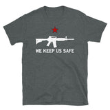 We Keep Us Safe - AR15, Firearms, Gun Owner, Self Defense T-Shirt
