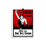 Join The One Big Union - IWW Propaganda Poster