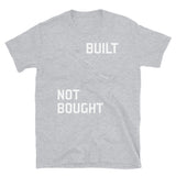 Built Not Bought - AR15 Builder, Gun T-Shirt