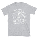 In A Rich Man's House There Is No Place To Spit But His Face - Diogenes of Sinope, Quote, Philosopher T-Shirt