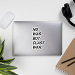 No War But Class War Text - Anti War, Anti Imperialism Sticker