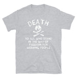 Death To All Who Stand In The Way Of Freedom For Working People Translated - Makhnovia Flag T-Shirt