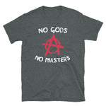 No Gods, No Masters - Anarchist T-Shirt