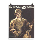 The M1 Does My Talking - World War 2 American Propaganda Poster