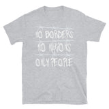 No Borders No Nations Only People - Abolish Ice, Close The Camps T-Shirt