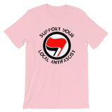 Support Your Local Antifascist - Antifa T-Shirt