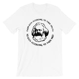 From Each According to Their Ability, To Each According to Their Need - Karl Marx T-Shirt