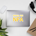 Repeal The NFA - National Firearms Act, ATF, ACAB Sticker