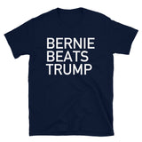 Bernie Beats Trump - Bernie Sanders, Bernie 2020, Anti-Trump T-Shirt