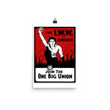Join The One Big Union - IWW Propaganda Poster