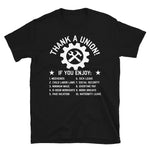 Thank A Union - Labor Union, Union Strong, Pro Worker, Industrial Workers of the World T-Shirt