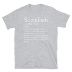 Socialism Definition - T-Shirt