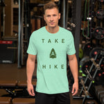 Take A Hike - Wilderness, Hiking, Exploration, Adventure T-Shirt