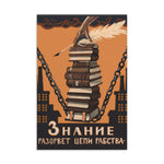 Knowledge Will Break The Chains of Slavery - Refinished Soviet Literacy Propaganda, USSR, Communist Postcard