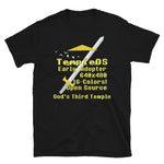 TempleOS Early Adopter - Terry A Davis, Programmer, Meme T-Shirt