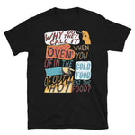 Why Do They Call It Oven - Oddly Specific Meme T-Shirt