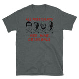 All Presidents Are War Criminals - Anti War, Anti Imperialist, Anti Imperialism T-Shirt
