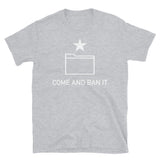Come And Ban It - Anti-Censorship, Internet Piracy, Open Source, Freedom of Information T-Shirt