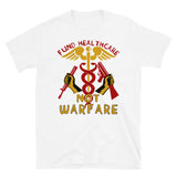 Fund Healthcare Not Warfare - Anti War, Anti Imperialist, Medicare For All, Socialist, Leftist T-Shirt