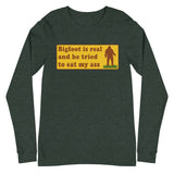 Bigfoot Is Real And He Tried To Eat My Ass - Cursed Meme, Oddly Specific, Sasquatch Long Sleeve Shirt