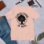 Climate Change Is Real Raised Fist - Environmentalism, Global Warming, Save The Earth, Eco-Socialism, Leftist T-Shirt