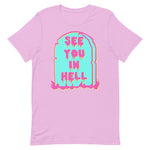 See You In Hell - Neon, Meme, Aesthetic T-Shirt