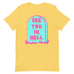 See You In Hell - Neon, Meme, Aesthetic T-Shirt